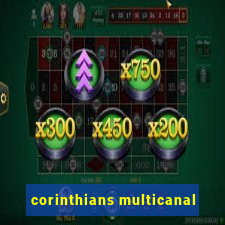 corinthians multicanal